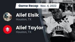Recap: Alief Elsik  vs. Alief Taylor  2022