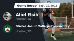 Recap: Alief Elsik  vs. Strake Jesuit College Preparatory 2023