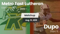 Matchup: Metro-East Lutheran vs. Dupo  2018