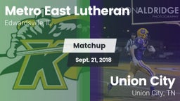 Matchup: Metro-East Lutheran vs. Union City  2018