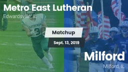 Matchup: Metro-East Lutheran vs. Milford  2019