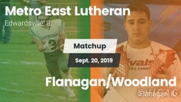Matchup: Metro-East Lutheran vs. Flanagan/Woodland  2019