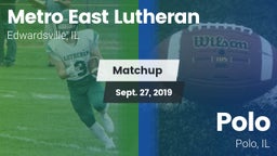 Matchup: Metro-East Lutheran vs. Polo  2019