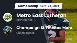 Recap: Metro East Lutheran  vs. Champaign St Thomas More  2021