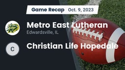 Recap: Metro East Lutheran  vs. Christian Life Hopedale 2023