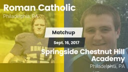 Matchup: Roman Catholic High vs. Springside Chestnut Hill Academy  2017