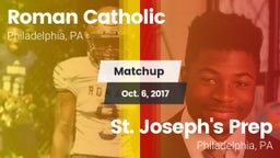 Matchup: Roman Catholic High vs. St. Joseph's Prep  2017