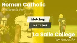 Matchup: Roman Catholic High vs. La Salle College  2017