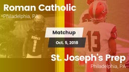 Matchup: Roman Catholic High vs. St. Joseph's Prep  2018