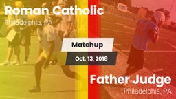 Matchup: Roman Catholic High vs. Father Judge  2018