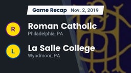 Recap: Roman Catholic  vs. La Salle College  2019