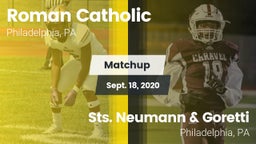 Matchup: Roman Catholic High vs. Sts. Neumann & Goretti  2020