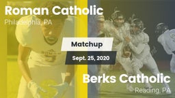 Matchup: Roman Catholic High vs. Berks Catholic  2020