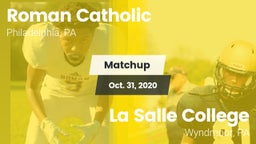 Matchup: Roman Catholic High vs. La Salle College  2020