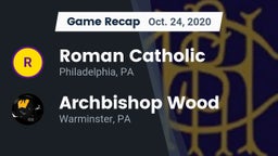 Recap: Roman Catholic  vs. Archbishop Wood  2020