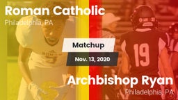 Matchup: Roman Catholic High vs. Archbishop Ryan  2020