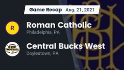 Recap: Roman Catholic  vs. Central Bucks West  2021