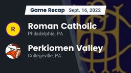 Recap: Roman Catholic  vs. Perkiomen Valley  2022