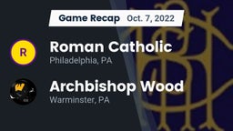 Recap: Roman Catholic  vs. Archbishop Wood  2022