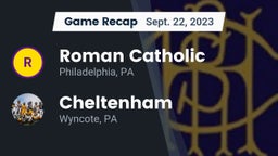 Recap: Roman Catholic  vs. Cheltenham  2023