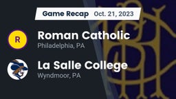Recap: Roman Catholic  vs. La Salle College  2023