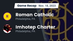 Recap: Roman Catholic  vs. Imhotep Charter  2023