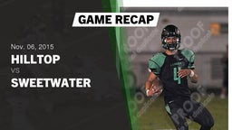 Recap: Hilltop  vs. Sweetwater  2015