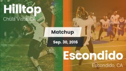 Matchup: Hilltop vs. Escondido  2016