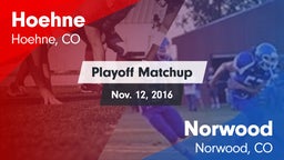 Matchup: Hoehne vs. Norwood  2016