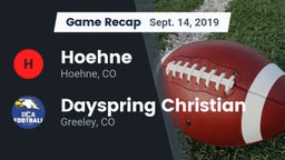 Recap: Hoehne  vs. Dayspring Christian  2019
