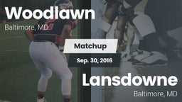 Matchup: Woodlawn vs. Lansdowne  2016