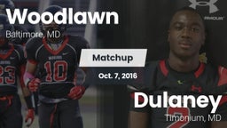 Matchup: Woodlawn vs. Dulaney  2016