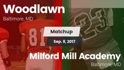 Matchup: Woodlawn vs. Milford Mill Academy  2017