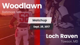 Matchup: Woodlawn vs. Loch Raven  2017