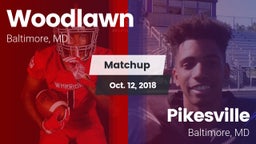 Matchup: Woodlawn vs. Pikesville  2018