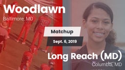 Matchup: Woodlawn vs. Long Reach  (MD) 2019