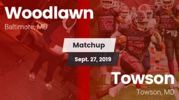 Matchup: Woodlawn vs. Towson  2019