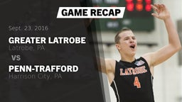 Recap: Greater Latrobe  vs. Penn-Trafford  2016
