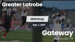 Matchup: Greater Latrobe vs. Gateway  2017