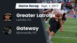 Recap: Greater Latrobe  vs. Gateway  2017