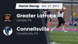 Recap: Greater Latrobe  vs. Connellsville  2017
