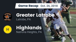 Recap: Greater Latrobe  vs. Highlands  2018