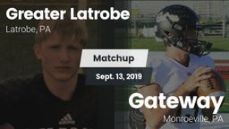 Matchup: Greater Latrobe vs. Gateway  2019