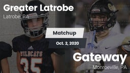 Matchup: Greater Latrobe vs. Gateway  2020