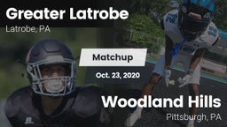 Matchup: Greater Latrobe vs. Woodland Hills  2020