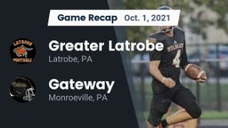 Recap: Greater Latrobe  vs. Gateway  2021
