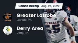 Recap: Greater Latrobe  vs. Derry Area 2022