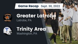 Recap: Greater Latrobe  vs. Trinity Area  2022