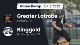 Recap: Greater Latrobe  vs. Ringgold  2022