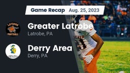 Recap: Greater Latrobe  vs. Derry Area 2023